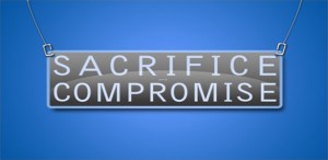 sacrifice and compromise sign